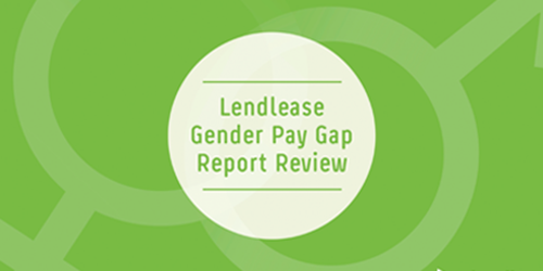 Lendlease UK Gender Pay Gap Review 2018
